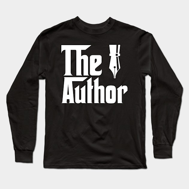 The Author job gifts for father mother . Perfect present for mother dad friend him or her Long Sleeve T-Shirt by SerenityByAlex